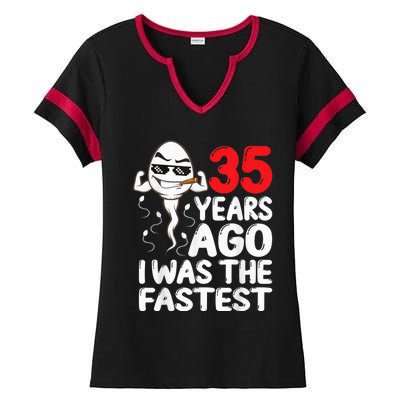  35th Birthday Gag dress 35 Years Ago I Was The Fastest Funny Ladies Halftime Notch Neck Tee