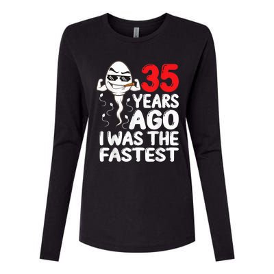  35th Birthday Gag dress 35 Years Ago I Was The Fastest Funny Womens Cotton Relaxed Long Sleeve T-Shirt