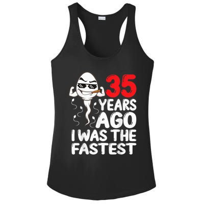  35th Birthday Gag dress 35 Years Ago I Was The Fastest Funny Ladies PosiCharge Competitor Racerback Tank