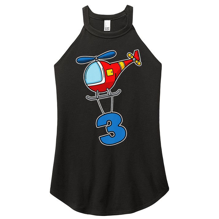 3rd Birthday Gift For A Boy I Funny Helicopter Women's Perfect Tri Rocker Tank