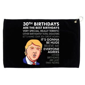 30th Birthday Gift Funny Trump Quote Grommeted Golf Towel