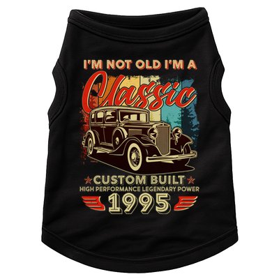 30th Birthday Im Not Old Im A Classic 1995 Custom Built Doggie Tank