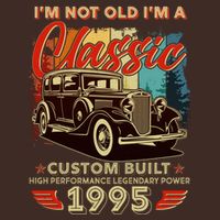 30th Birthday Im Not Old Im A Classic 1995 Custom Built Apron