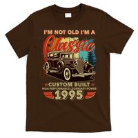 30th Birthday Im Not Old Im A Classic 1995 Custom Built T-Shirt