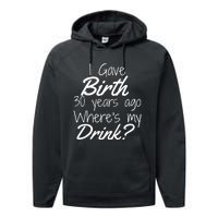 30th Birthday Mom Son Daughter 30 Year Old Gift Drink Performance Fleece Hoodie