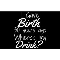 30th Birthday Mom Son Daughter 30 Year Old Gift Drink Bumper Sticker