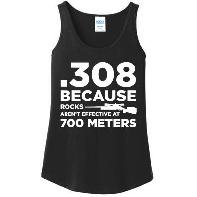 308 Because Rocks Arent Effective At 700 Meters Ladies Essential Tank