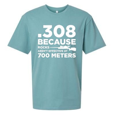 308 Because Rocks Arent Effective At 700 Meters Sueded Cloud Jersey T-Shirt