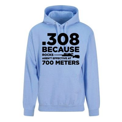 308 Because Rocks Arent Effective At 700 Meters Unisex Surf Hoodie