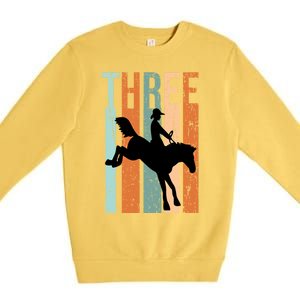 3rd Birthday Retro Rodeo Horse Lovers Cow Rider Gift Premium Crewneck Sweatshirt