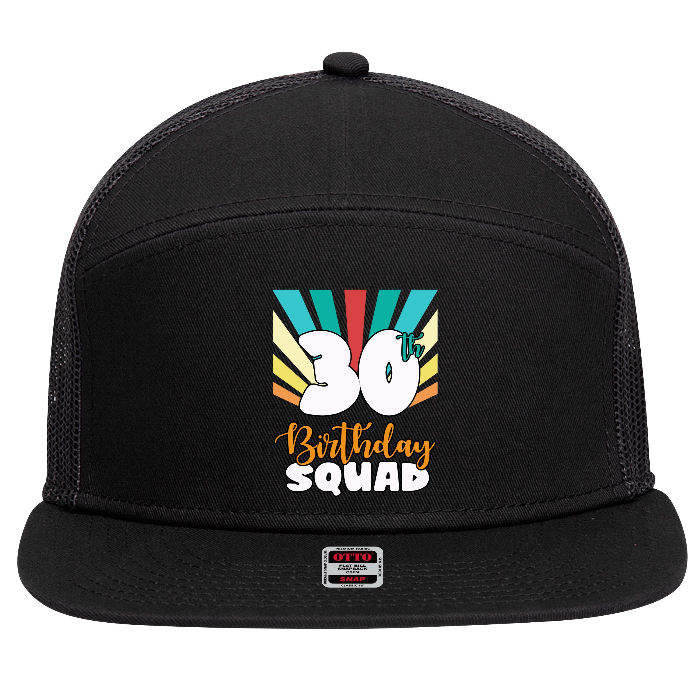 30th Birthday Squad 30 Years Old 7 Panel Mesh Trucker Snapback Hat