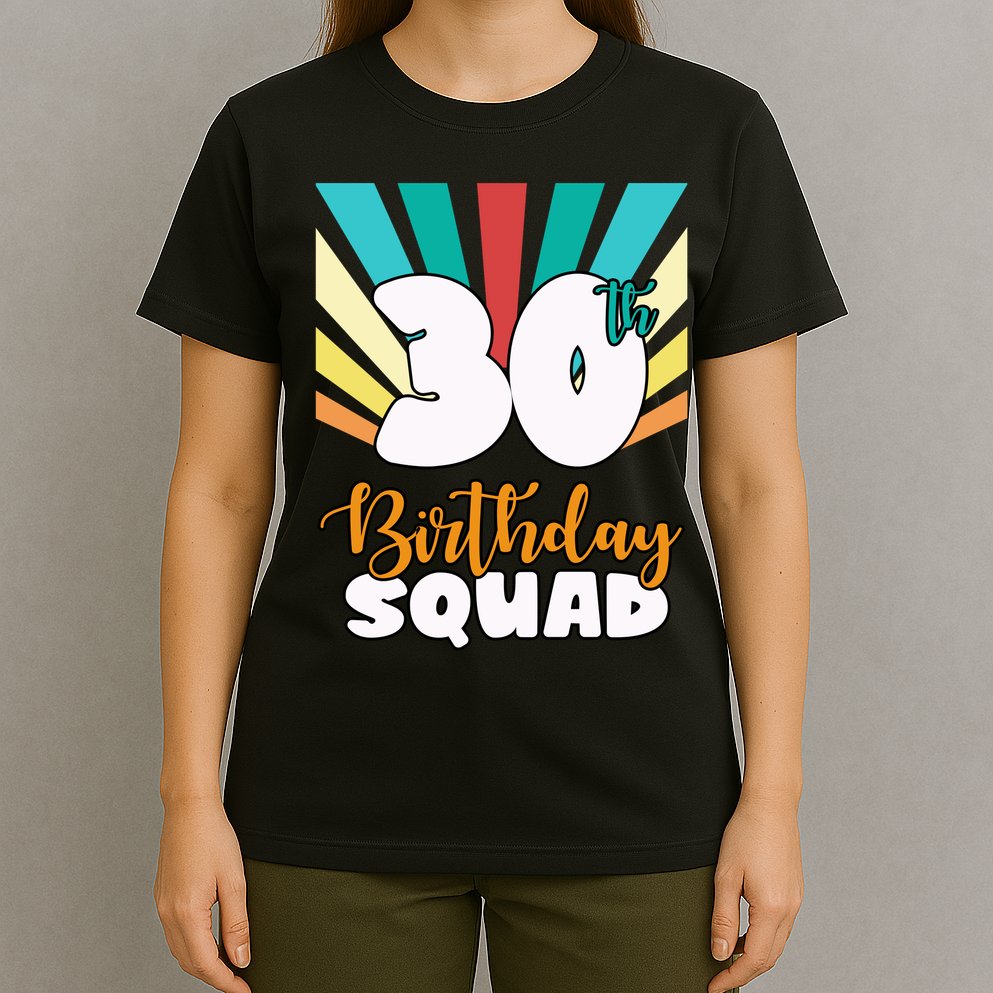 30th Birthday Squad 30 Years Old T-Shirt