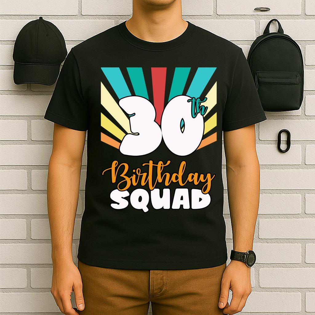30th Birthday Squad 30 Years Old T-Shirt