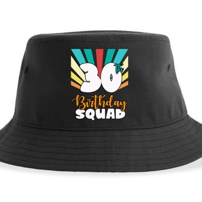 30th Birthday Squad 30 Years Old Sustainable Bucket Hat