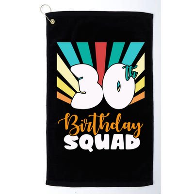 30th Birthday Squad 30 Years Old Golf Towel
