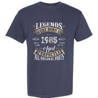 37rd Birthday Vintage Legends Born In 1985 Garment-Dyed Heavyweight T-Shirt