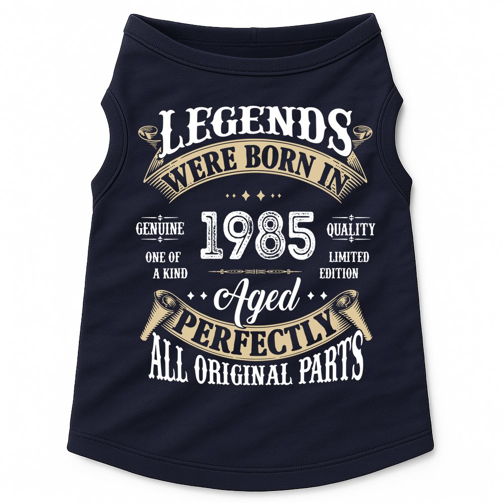 37rd Birthday Vintage Legends Born In 1985 Doggie Tank