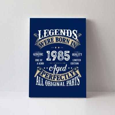 37rd Birthday Vintage Legends Born In 1985 Canvas