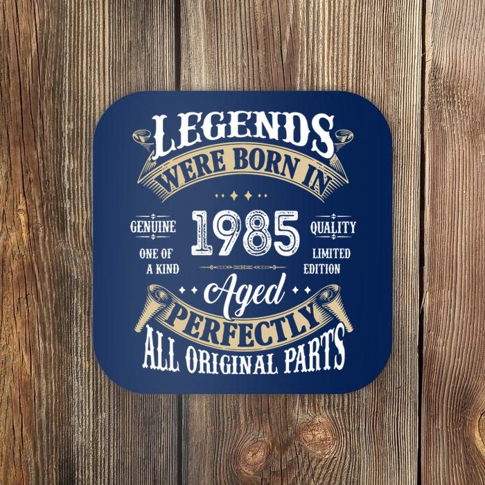 37rd Birthday Vintage Legends Born In 1985 Coaster