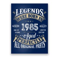 37rd Birthday Vintage Legends Born In 1985 Poster