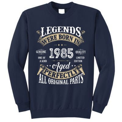 37rd Birthday Vintage Legends Born In 1985 Tall Sweatshirt