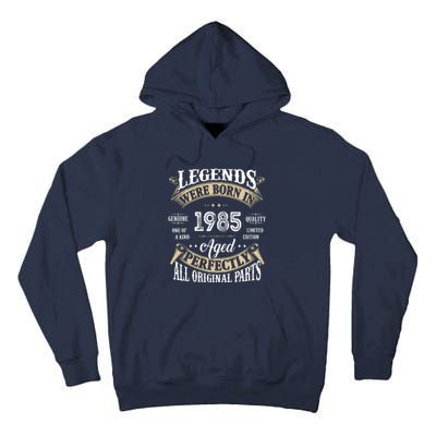 37rd Birthday Vintage Legends Born In 1985 Tall Hoodie