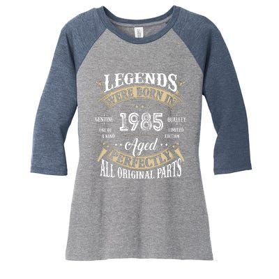 37rd Birthday Vintage Legends Born In 1985 Women's Tri-Blend 3/4-Sleeve Raglan Shirt