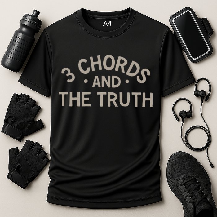3 Chords And The Truth Performance Shirt