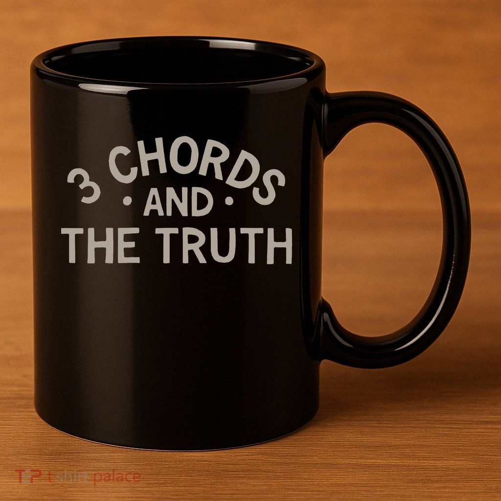 3 Chords And The Truth 11oz C Handle Ceramic Mug