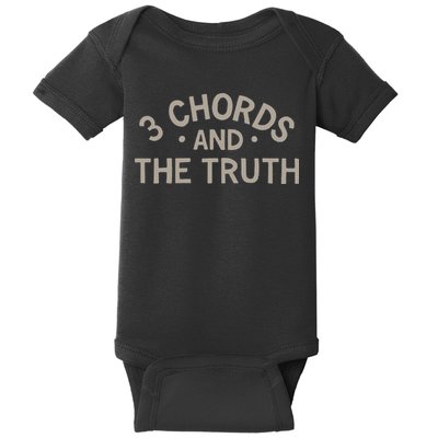 3 Chords And The Truth Baby Bodysuit