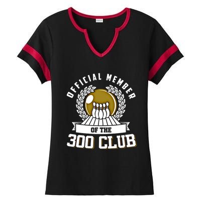 300 Club Bowling Gift 300 Game Bowler Gift Cool Gift Ladies Halftime Notch Neck Tee