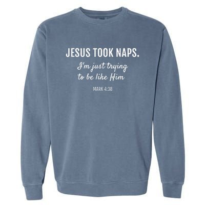 38 Christian Funny Faith Garment-Dyed Sweatshirt