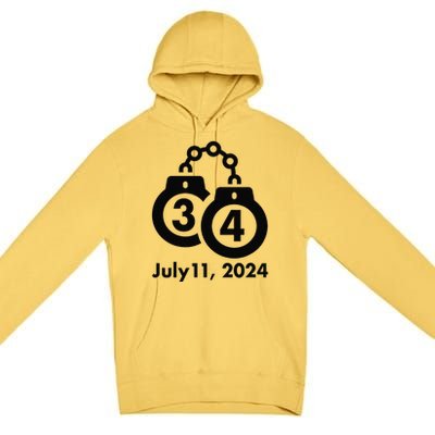 34 Counts Felon Handcuffs July 11 2024 Premium Pullover Hoodie