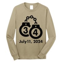 34 Counts Felon Handcuffs July 11 2024 Long Sleeve Shirt