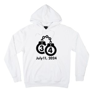 34 Counts Felon Handcuffs July 11 2024 Hoodie