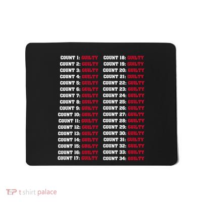 34 Counts Guilty Design Mousepad