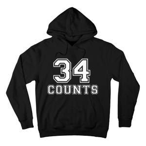 34 Counts President Donald Trump Team Biden Finally! Meme Tall Hoodie