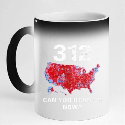 312 Can You Hear Us Now 11oz Black Color Changing Mug