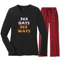 365 Days 365 Ways |Funny Women's Long Sleeve Flannel Pajama Set 