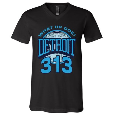 313 Detroit Area Code What Up Doe Hometown V-Neck T-Shirt