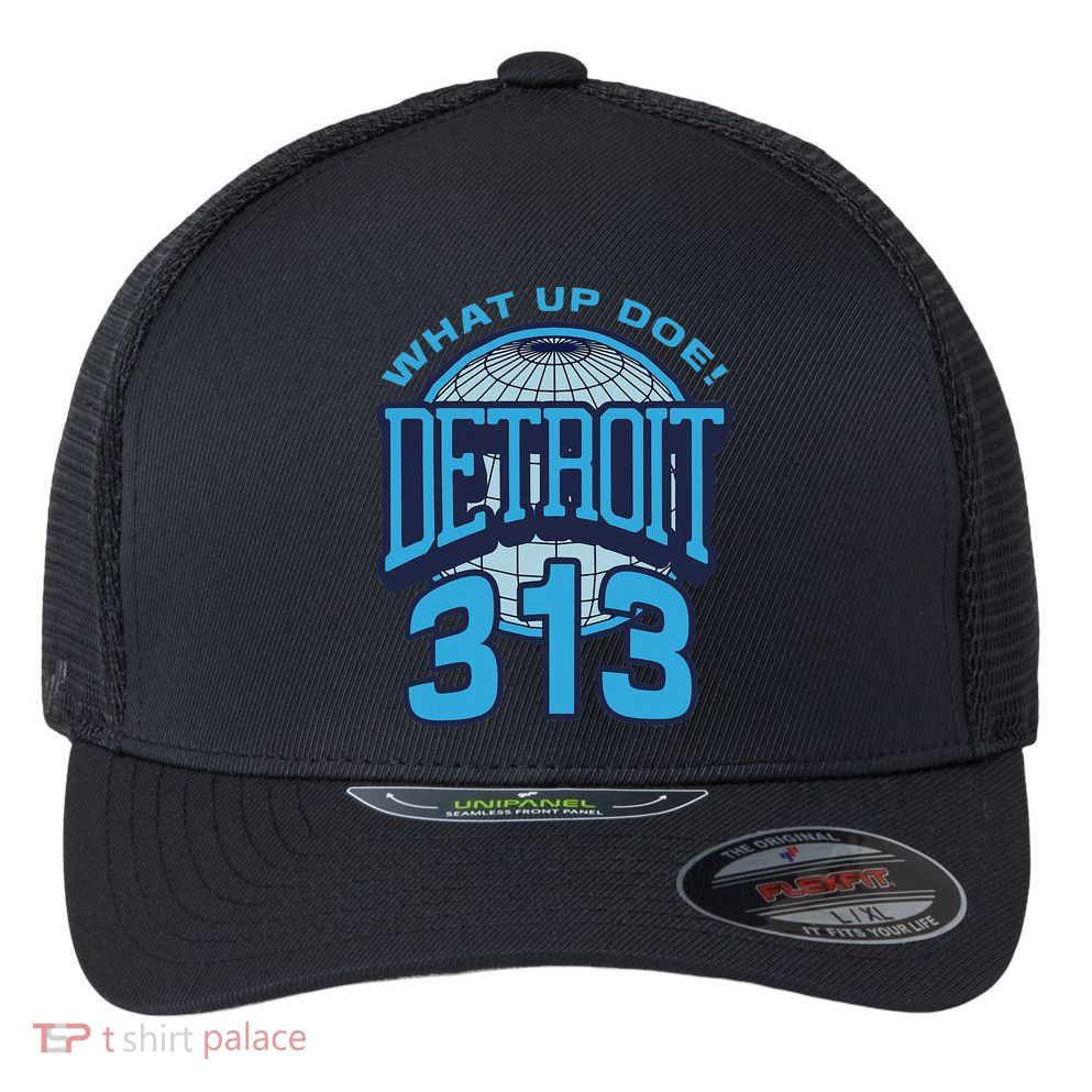 313 Detroit Area Code What Up Doe Hometown Flexfit Unipanel Trucker Cap