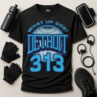 313 Detroit Area Code What Up Doe Hometown Performance Shirt
