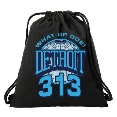 313 Detroit Area Code What Up Doe Hometown Drawstring Bag