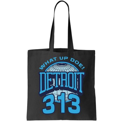 313 Detroit Area Code What Up Doe Hometown Bag