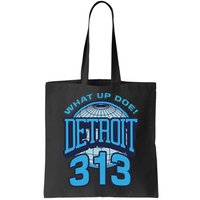 313 Detroit Area Code What Up Doe Hometown Bag