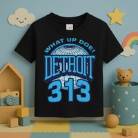 313 Detroit Area Code What Up Doe Hometown Toddler T-Shirt