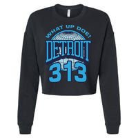 313 Detroit Area Code What Up Doe Hometown Cropped Pullover Crew
