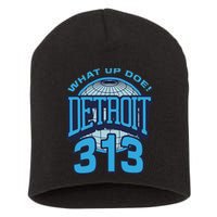 313 Detroit Area Code What Up Doe Hometown Short Acrylic Beanie