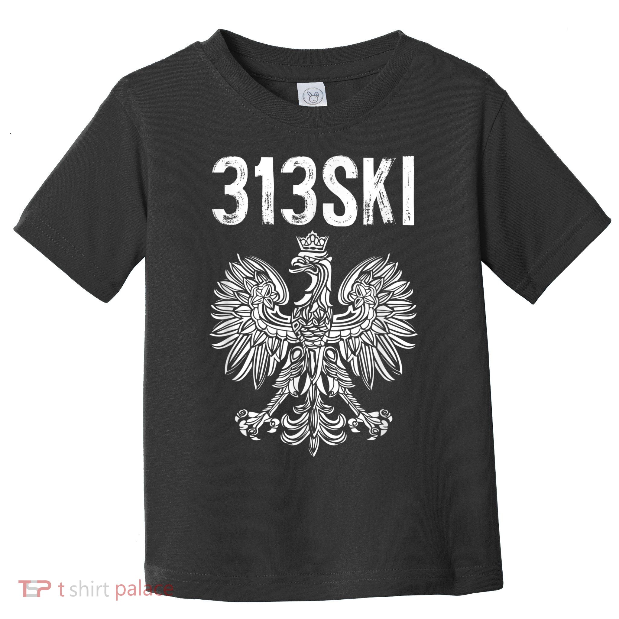 313SKI Detroit Michigan Area Code 313 Polish Pride Toddler T-Shirt