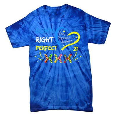 321 Down Right Perfect Socks Down Syndrome Awareness Tie-Dye T-Shirt